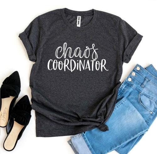 T-shirt « Coordinatrice de chaos »